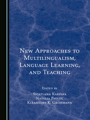 cover image of New Approaches to Multilingualism, Language Learning, and Teaching